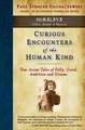 Curious Encounters of the Human Kind - Himalaya