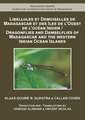 Dragonflies and Damselflies of Madagascar and the Western Indian Ocean Islands