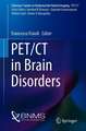 PET/CT in Brain Disorders