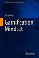 Gamification Mindset