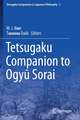 Tetsugaku Companion to Ogyu Sorai