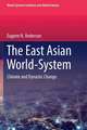 The East Asian World-System: Climate and Dynastic Change