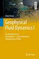 Geophysical Fluid Dynamics I: An Introduction to Atmosphere—Ocean Dynamics: Homogeneous Fluids