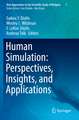 Human Simulation: Perspectives, Insights, and Applications