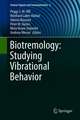 Biotremology: Studying Vibrational Behavior