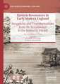 Eastern Resonances in Early Modern England: Receptions and Transformations from the Renaissance to the Romantic Period