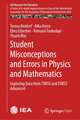 Student Misconceptions and Errors in Physics and Mathematics: Exploring Data from TIMSS and TIMSS Advanced