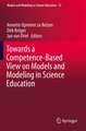 Towards a Competence-Based View on Models and Modeling in Science Education