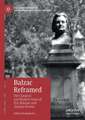 Balzac Reframed: The Classical and Modern Faces of Éric Rohmer and Jacques Rivette