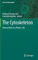 The Cytoskeleton: Diverse Roles in a Plant’s Life