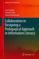 Collaboration in Designing a Pedagogical Approach in Information Literacy