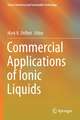 Commercial Applications of Ionic Liquids