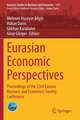 Eurasian Economic Perspectives: Proceedings of the 23rd Eurasia Business and Economics Society Conference