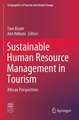 Sustainable Human Resource Management in Tourism: African Perspectives