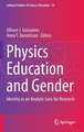 Physics Education and Gender: Identity as an Analytic Lens for Research