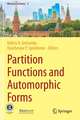 Partition Functions and Automorphic Forms