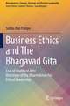 Business Ethics and The Bhagavad Gita: Cost of Unethical Acts: Directions of the Dharmatman for Ethical Leadership