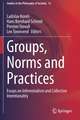 Groups, Norms and Practices: Essays on Inferentialism and Collective Intentionality