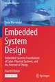 Embedded System Design: Embedded Systems Foundations of Cyber-Physical Systems, and the Internet of Things