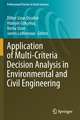 Application of Multi-Criteria Decision Analysis in Environmental and Civil Engineering