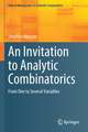 An Invitation to Analytic Combinatorics: From One to Several Variables