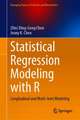 Statistical Regression Modeling with R