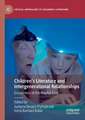 Children’s Literature and Intergenerational Relationships: Encounters of the Playful Kind