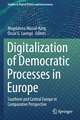 Digitalization of Democratic Processes in Europe: Southern and Central Europe in Comparative Perspective