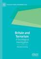 Britain and Terrorism: A Sociological Investigation