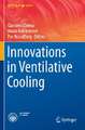 Innovations in Ventilative Cooling