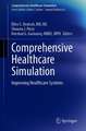 Comprehensive Healthcare Simulation: Improving Healthcare Systems