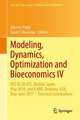 Modeling, Dynamics, Optimization and Bioeconomics IV: DGS VI JOLATE, Madrid, Spain, May 2018, and ICABR, Berkeley, USA, May–June 2017—Selected Contributions