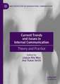 Current Trends and Issues in Internal Communication: Theory and Practice