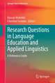 Research Questions in Language Education and Applied Linguistics: A Reference Guide