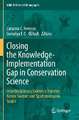 Closing the Knowledge-Implementation Gap in Conservation Science: Interdisciplinary Evidence Transfer Across Sectors and Spatiotemporal Scales