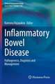 Inflammatory Bowel Disease: Pathogenesis, Diagnosis and Management