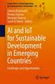 AI and IoT for Sustainable Development in Emerging Countries: Challenges and Opportunities