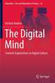 The Digital Mind: Semiotic Explorations in Digital Culture