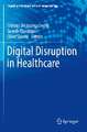 Digital Disruption in Healthcare