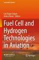 Fuel Cell and Hydrogen Technologies in Aviation