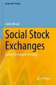 Social Stock Exchanges: Catalyst for Impact Investing?