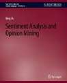 Sentiment Analysis and Opinion Mining