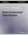 Marine Environmental Characterization