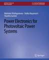 Power Electronics for Photovoltaic Power Systems