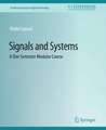 Signals and Systems: A One Semester Modular Course