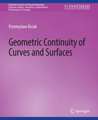 Geometric Continuity of Curves and Surfaces