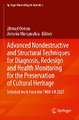 Advanced Nondestructive and Structural Techniques for Diagnosis, Redesign and Health Monitoring for the Preservation of Cultural Heritage: Selected work from the TMM-CH 2021