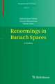 Renormings in Banach Spaces: A Toolbox