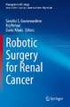 Robotic Surgery for Renal Cancer