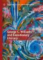 George C. Williams and Evolutionary Literacy